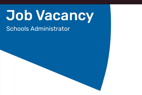 Job Vacancy Logo With The Words Schools Administrator Written On